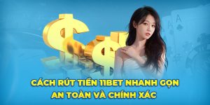 rút tiền 11bet