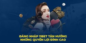 đăng nhập 11BET