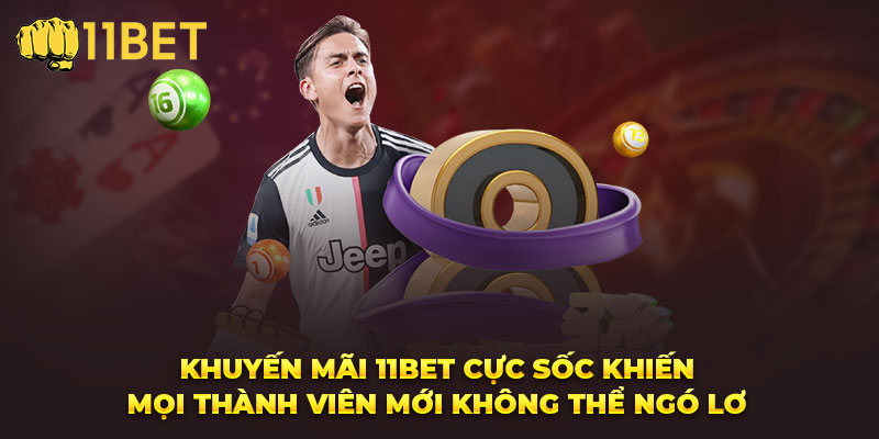 Khuyến mãi 11bet